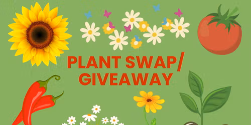 Community Plant Swap & Giveaway