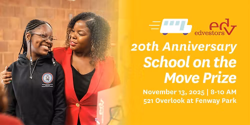 EdVestors' 20th Annual School on the Move Prize Ceremony