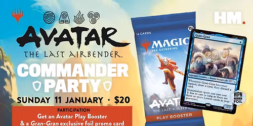 MtG: Avatar Commander Party - January at HM.