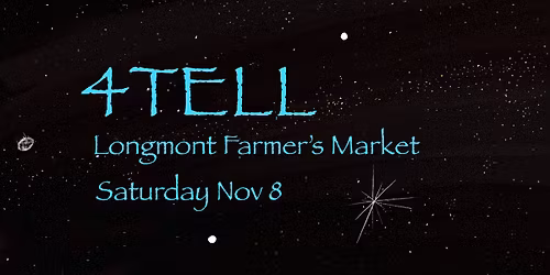 4TELL Live in Longmont!