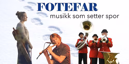 FOTEFAR - musikk som setter spor