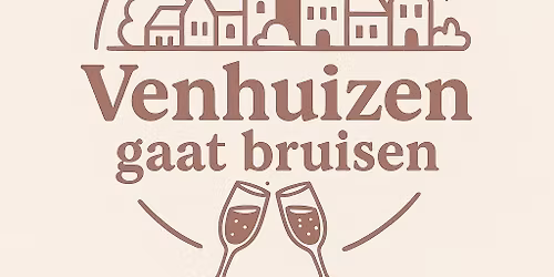 Venhuizen gaat bruisen!