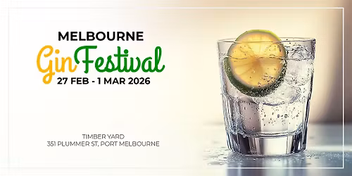 MELBOURNE GIN FESTIVAL