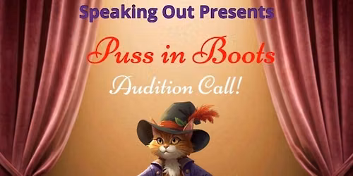 Puss in Boots AUDITION CALL