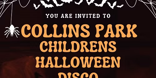 Collins Park Childrens Halloween Disco \ud83d\udc7b\ud83c\udf83