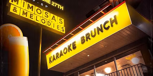Mimosas & Melodies: Karaoke Brunch Day Party