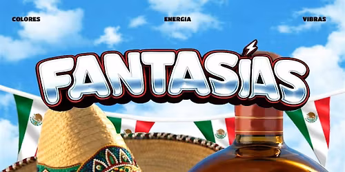 FANTASIAS CINCO DE MAYO  MAY 3RD NATE RIOZ-ROMI-YO ADRIAN