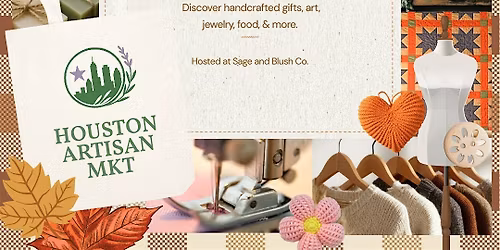 Houston Artisan MKT: Holiday Market Series