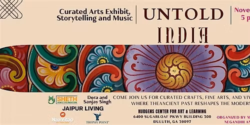 Untold India: Curated Arts, Storytelling and Music Performance