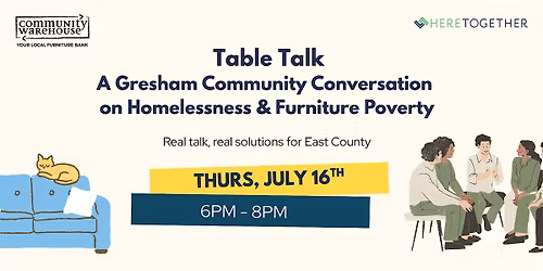 Table Talk: A Community Conversation on Homelessness and Furniture Poverty