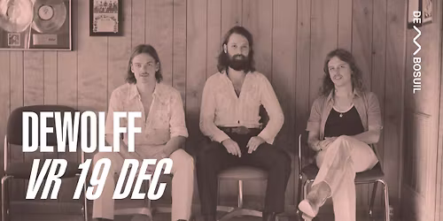 DeWolff | De Bosuil
