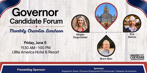 Governor Candidate Forum - Monthly Chamber Luncheon