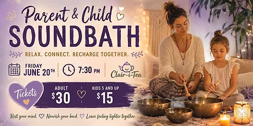 Parent & Child Soundbath