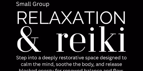 Relaxation & Reiki 