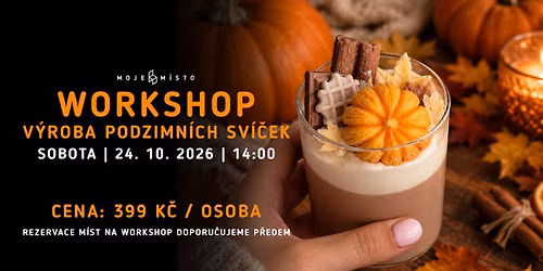 Workshop: v\u00fdroba podzimn\u00edch sv\u00ed\u010dek \ud83c\udf83\ud83d\udd6f