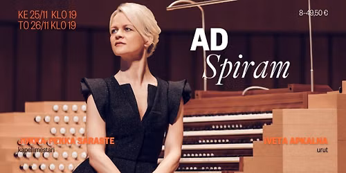 Jukka-Pekka Saraste & Iveta Apkalna: Ad Spiram