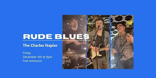 Rude Blues @ The Sir Charles Napier