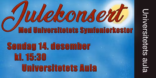 Julekonsert med Universitetets Symfoniorkester 2025