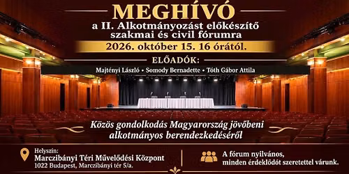 II. Alkotm\u00e1nyoz\u00e1st el\u0151k\u00e9sz\u00edt\u0151 szakmai \u00e9s civil f\u00f3rum 