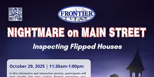 Nightmare on Main Street - Inspecting Flipped Houses with Moore Inspections, LLC