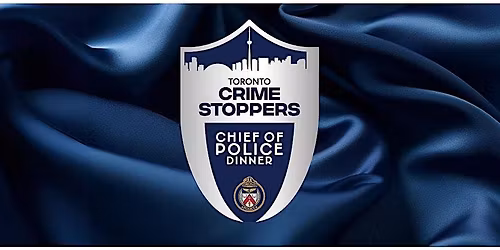 28th Annual Toronto Crime Stoppers Chief of Police Dinner