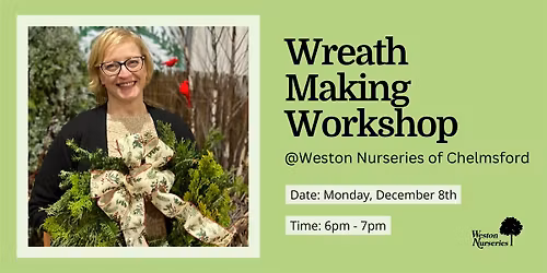 Wreath Making Workshop