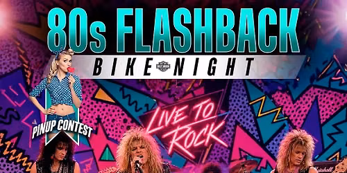 80s Flashback Bike Night + Pinup Contest Finale