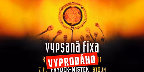 Vypsan\u00e1 FIXA - VYPROD\u00c1NO \u2502 FR\u00ddDEK M\u00cdSTEK Stoun