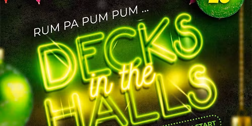 Decks in the halls