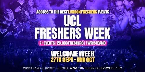 UCL - University College London Freshers - London Freshers Week 2026