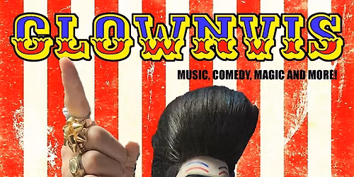 Clownvis with TBA!