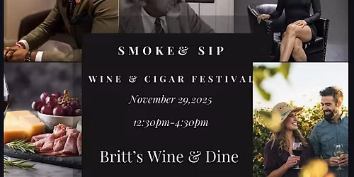 Sip & Smoke : Cigar & Wine Festival