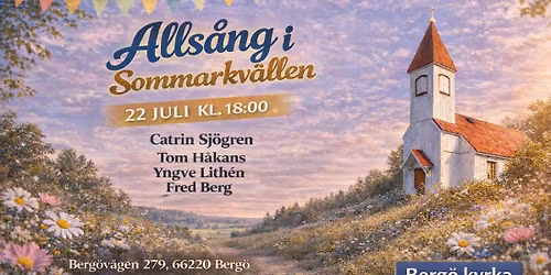 Alls\u00e5ng i Sommarkv\u00e4llen Berg\u00f6 kyrka