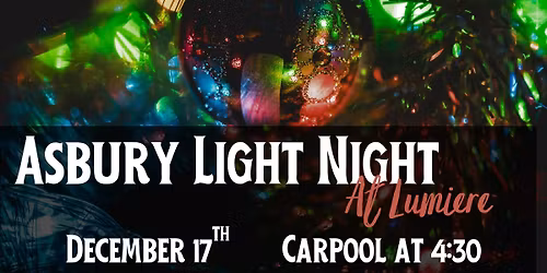 Asbury Light Night at Lumiere!