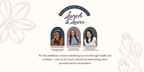 Lunch & Learn: The New Metric of Success