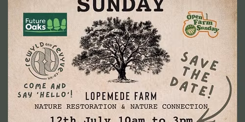 Rewyld and Revyve at Open Farm Sunday - Lopemede Farm