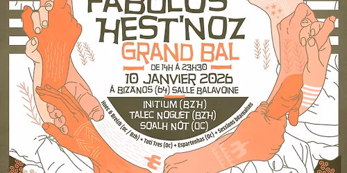 Lo Fabul\u00f3s HEST\u2019NOZ : Grand BAL folk, \u00d2c et breton \u00e0 Bizanos (64)