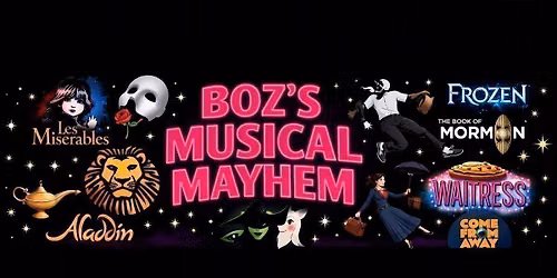 Boz\u2019s Musical Mayhem 