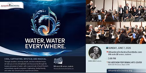 Water, Water  Everywhere - A Cool, Captivating, and Mystical Concert!