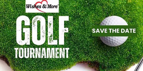 Wishes & More Charity Golf Tournament