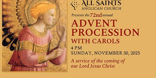 The 72nd Advent Procession with Carols
