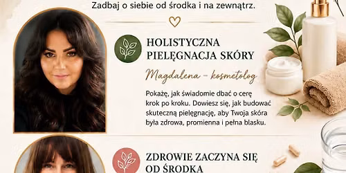 Darmowe holistyczne warsztaty piel\u0119gnacyjne dla kobiet 