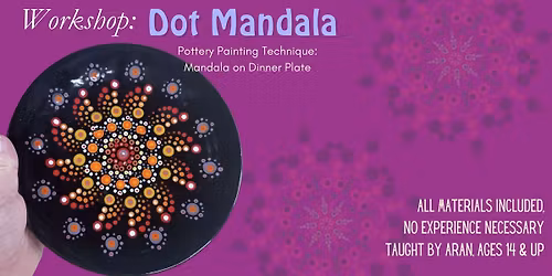 Workshop: Dot Mandala (3\/26)