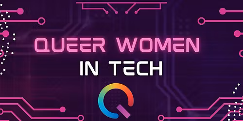 Queer Women in Tech: San Antonio
