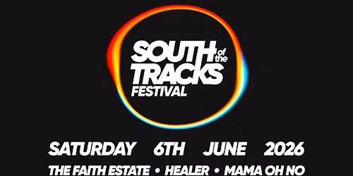 South of the Tracks All-Dayer! 