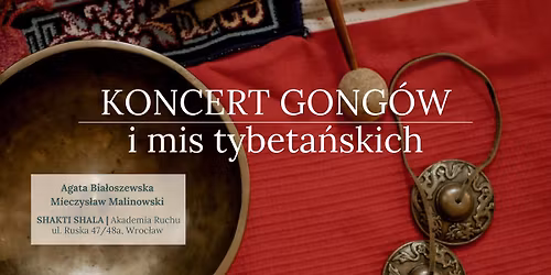 Koncert gong\u00f3w i mis tybeta\u0144skich | 14.12.2025