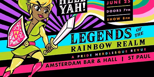 Legends of a Rainbow Realm: A Pride Nerdlesque Revue