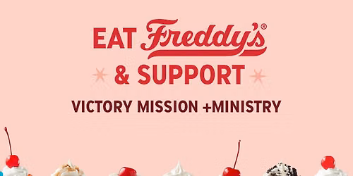 Victory Mission Fundraiser Night @Freddy's