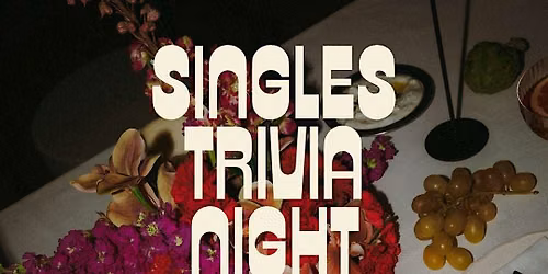 Singles Trivia Night (Ages 25-40)