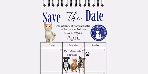 Almost Home's 16th Annual Furball 
